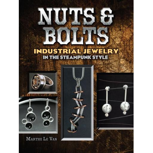 Nuts and Bolts Industrial Jewellery in the Steampunk style by Marthe Le Van