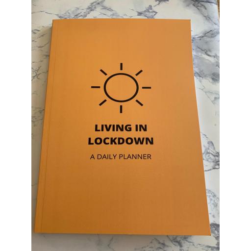 Living in Lockdown- A Daily Planner