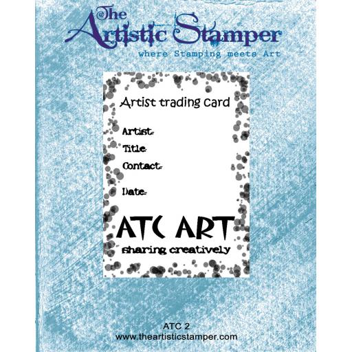 ATC 2 Rubber Stamp size 6cm x 9 cm ( cut and mounted on cling cushioning )